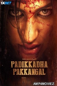 Padikkadha Pakkangal (2024) HQ Hindi Dubbed Movie