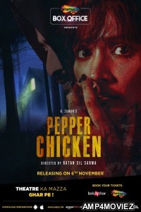 Pepper Chicken (2020) Hindi Full Movie