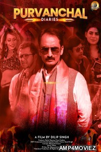 Purvanchal Diaries (2022) Hindi Full Movie