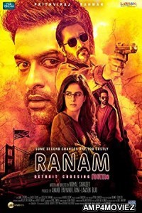 Ranam (2018) UNCUT Hindi Dubbed Movie