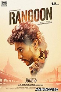 Rangoon (2017) UNCT Hindi Dubbed Full Movie