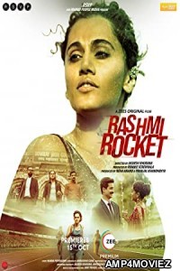 Rashmi Rocket (2021) Hindi Full Movie