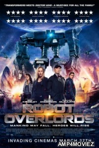 Robot Overlords (2014) Hindi Dubbed Full Movies