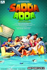 Sadda Adda (2012) Hindi Full Movie