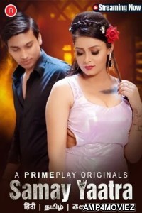 Samay Yaatra (2023) S01 E01 PrimePlay Hindi Web Series