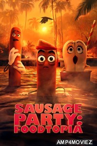 Sausage Party Foodtopia (2024) Season 1 Hindi Dubbed Series