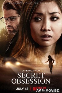 Secret Obsession (2019) Hindi Dubbed Movie