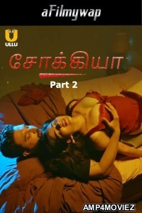 Shaukiya (2024) Part 2 Ullu Tamil Hot Web Series