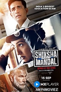 Shiksha Mandal (2022) Hindi Season 1 Complete Show