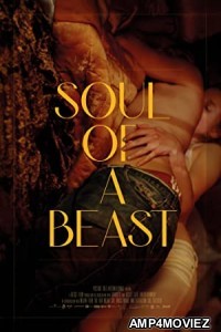 Soul of a Beast (2021) HQ Hindi Dubbed Movie