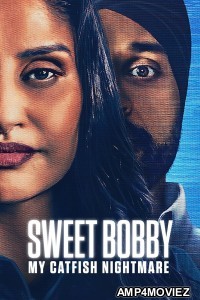 Sweet Bobby My Catfish Nightmare (2024) ORG Hindi Dubbed Movie