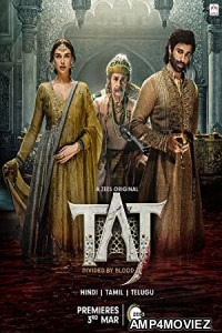 Taj Divided by Blood (2023) Hindi Season 2 Complete Show