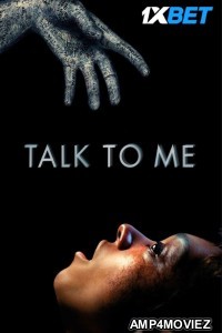 Talk to Me (2022) HQ Hindi Dubbed Movie