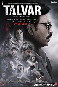 Talvar (2015) Hindi Full Movie