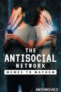 The Antisocial Network Memes to Mayhem (2024) ORG Hindi Dubbed Movie