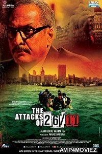 The Attacks of 26 11 (2013) Hindi Full Movie