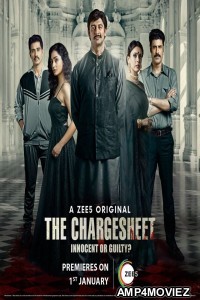 The Chargesheet: Innocent or Guilty (2020) Hindi Season 1 Complete Show