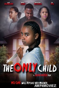 The Only Child (2024) HQ Hindi Dubbed Movie