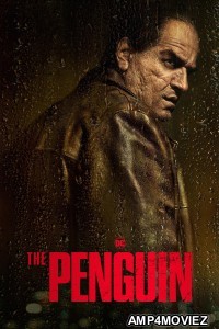 The Penguin (2024) Season 1 (EP01) Hindi Dubbed Series