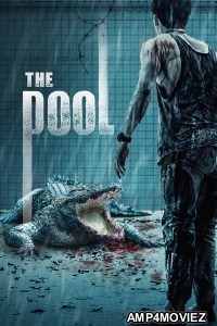 The Pool (2018) ORG Hindi Dubbed Movie