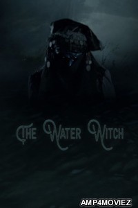 The Water Witch (2019) ORG Hindi Dubbed Movie