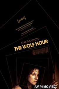 The Wolf Hour (2019) Hindi Dubbed Movie