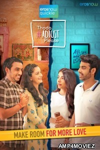 Thoda Adjust Please (2021) Hindi Season 1 Complete Show