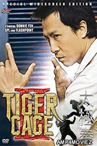 Tiger Cage II (1990) Hindi Dubbed Full Movie 