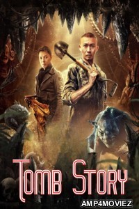 Tomb Story (2018) ORG Hindi Dubbed Movie