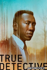 True Detective (2019) Season 3 Hindi Dubbed Series